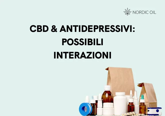 CBD & Antidepressivi Possibili Interazioni