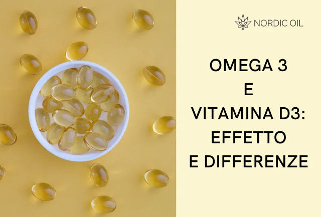 Omega 3 e vitamina D3: stesso effetto o differenze?