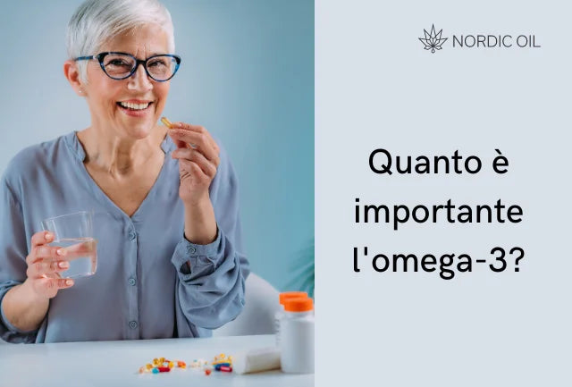 Quanto è importante l'omega-3?