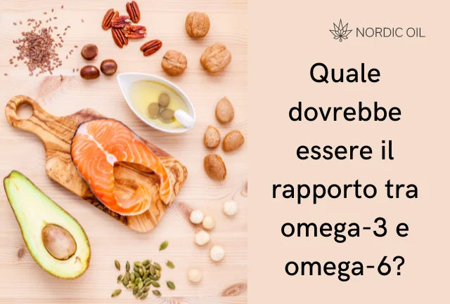 Quale dovrebbe essere il rapporto tra omega-3 e omega-6?