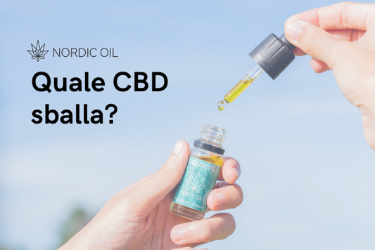 Quale CBD sballa?