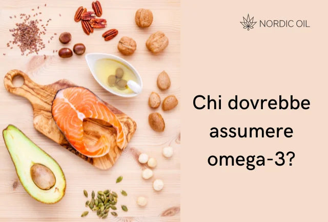 Chi dovrebbe assumere omega-3?