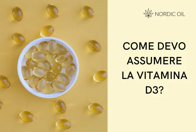 Come ottimizzare l'assunzione di vitamina D3