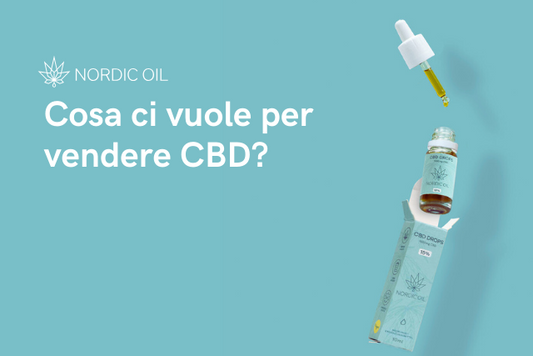 Cosa ci vuole per vendere CBD