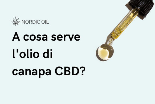 A cosa serve l olio di canapa CBD
