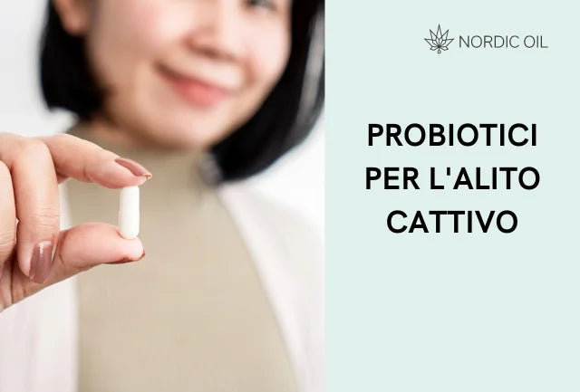 Probiotici per l'alito cattivo: quali aiutano davvero?