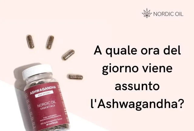 A quale ora del giorno viene assunto l'Ashwagandha?