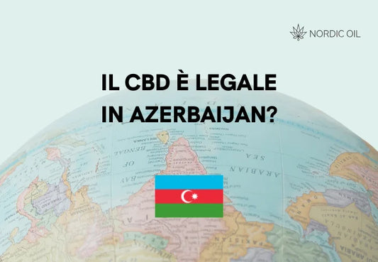 Il CBD è legale in Azerbaigian?