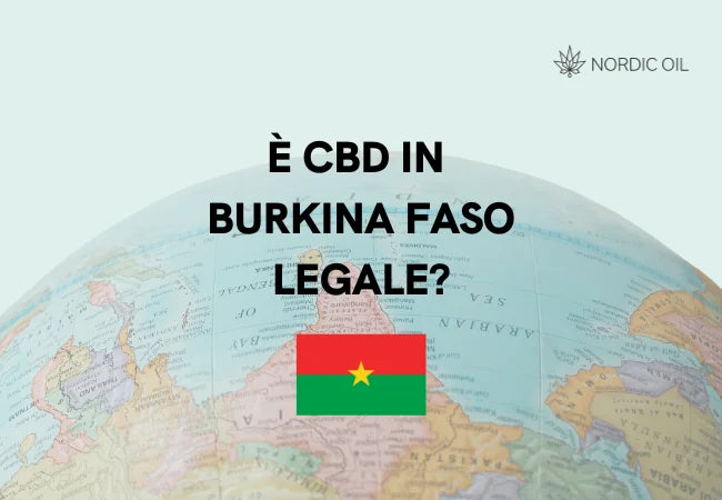 Il CBD è legale in Burkina Faso?