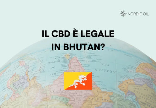 Il CBD è legale in Bhutan?