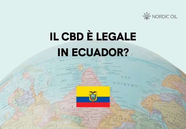 Il CBD è legale in Ecuador?