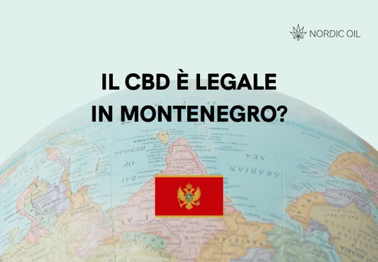 Il CBD è legale in Montenegro?