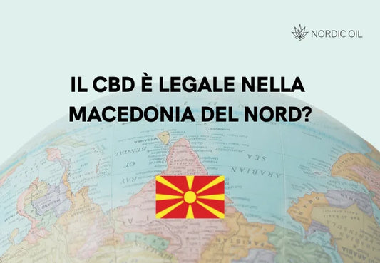 Il CBD è legale nella Macedonia del Nord?