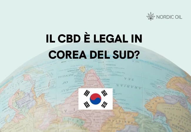 Il CBD è legale in Corea del Sud?