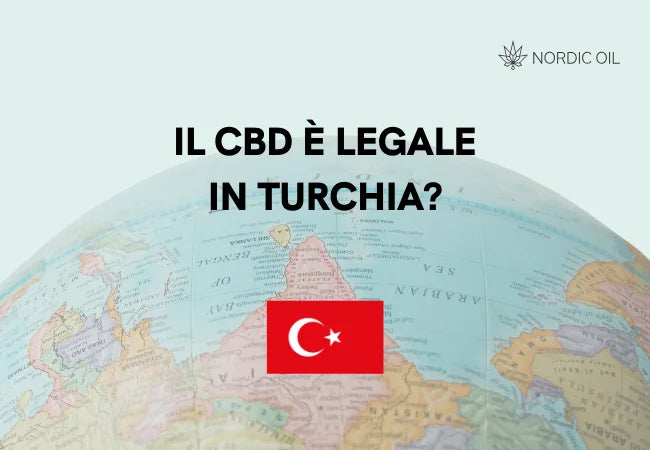 Il CBD è legale in Turchia?