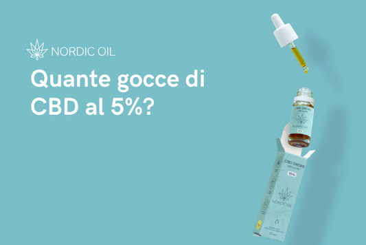 Quante gocce di CBD al 5%