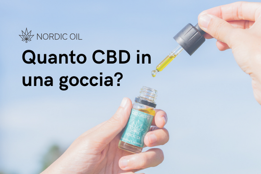 Quanto CBD in una goccia