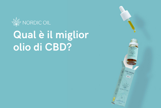 Qual e il miglior olio di CBD