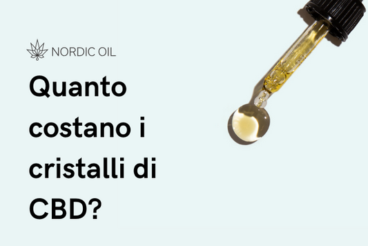 Quanto costano i cristalli di CBD