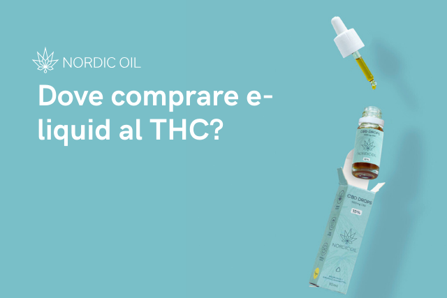 Dove comprare e-liquid al THC