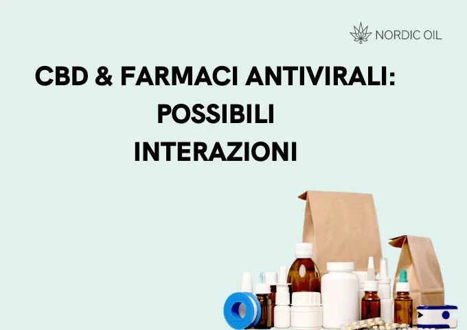 CBD & Farmaci Antivirali Possibili Interazioni 