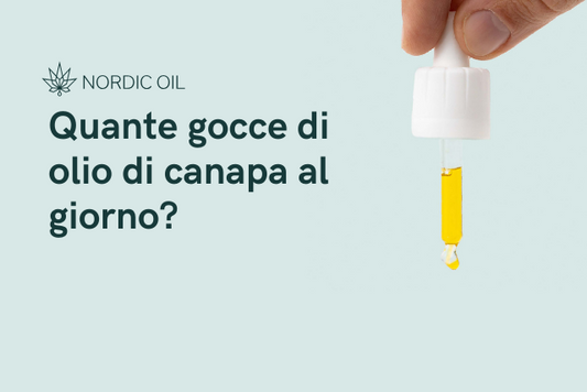 Quante gocce di olio di canapa al giorno